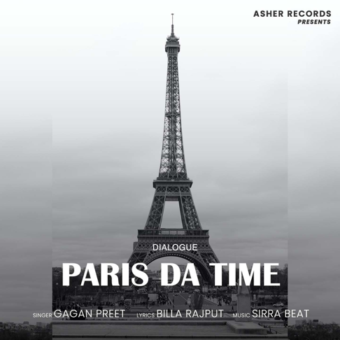 Gagan Preet - Paris Da Time