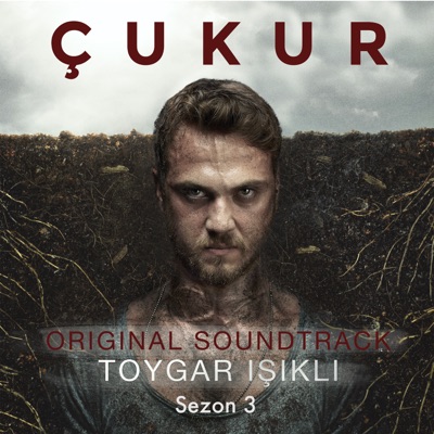  - Çukur: Sezon 3 (Original Soundtrack)