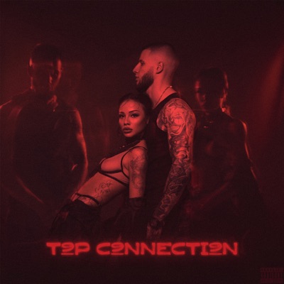  - TOP CONNECTION (feat. Kotenceto)