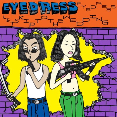 eyedress - Jealous