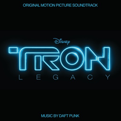  - TRON: Legacy (Original Motion Picture Soundtrack)