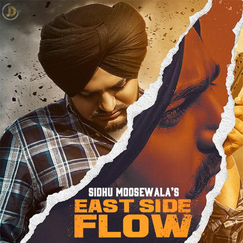 Sidhu Moose Wala - East Side Flow