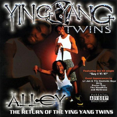 Ying Yang Twins - Alley: The Return of the Ying Yang Twins