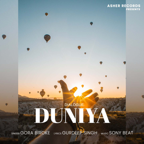 Gora Biroke - Duniya