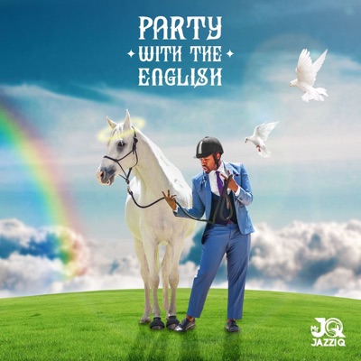  - Party With The English