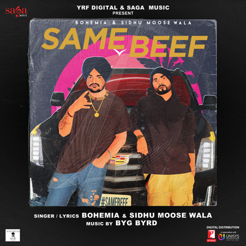 Bohemia, Sidhu Moose Wala - Same Beef