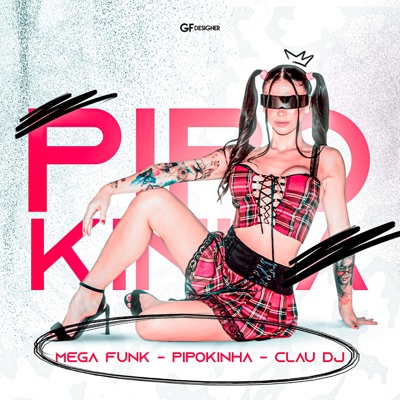  - Mega Funk (Pipokinha)