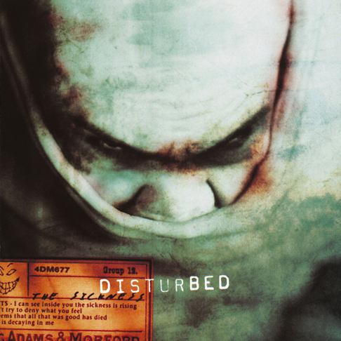 disturbed - The Sickness