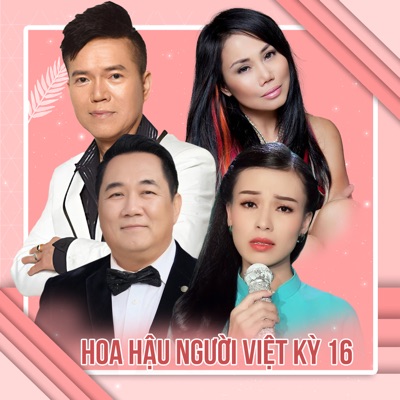  - Hoa Hâụ Người Việt Kỳ 16 (Vol. 18)