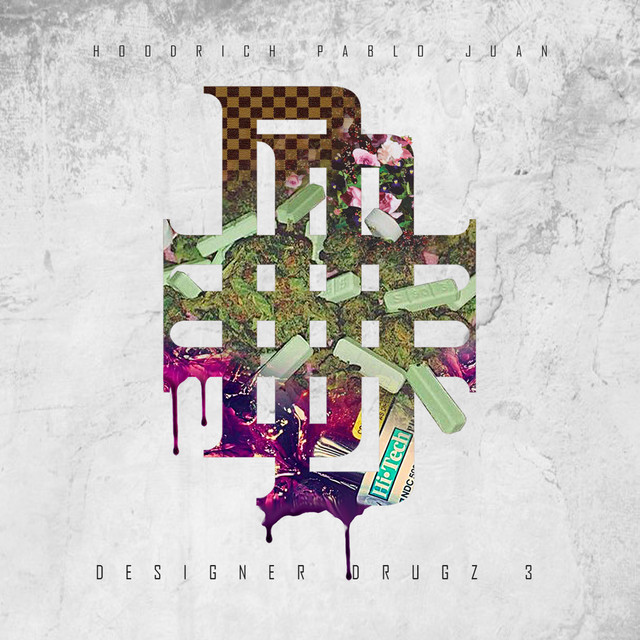 HoodRich Pablo Juan - Designer Drugz 3