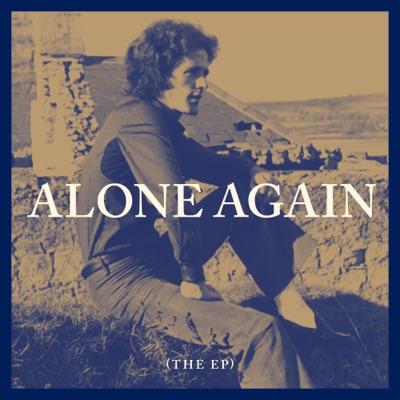  - Alone Again (The EP)