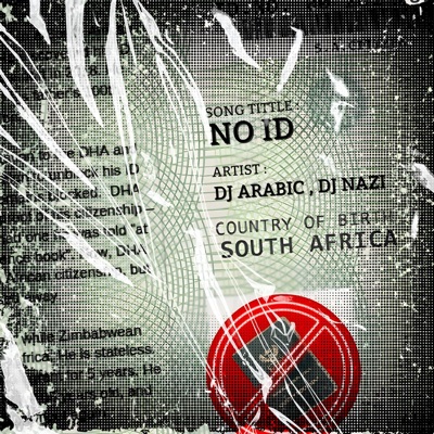  - No ID (feat. DJ Nazi)