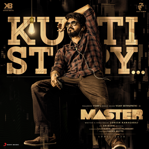 Anirudh Ravichander, Vijay - Kutti Story (From "Master")