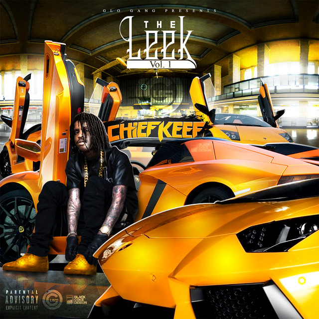 Chief Keef - The Leek, Vol. 1