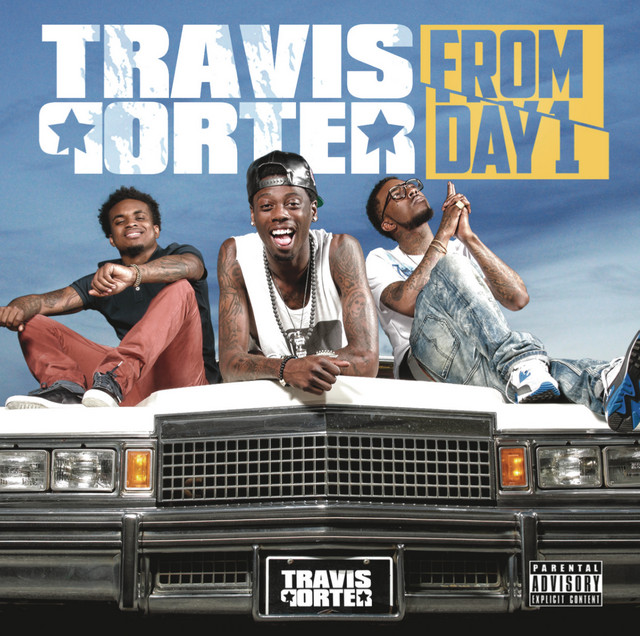 Travis porter - From Day 1