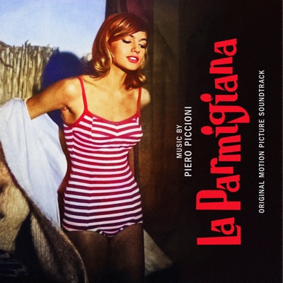  - La Parmigiana (Original Motion Picture Soundtrack)