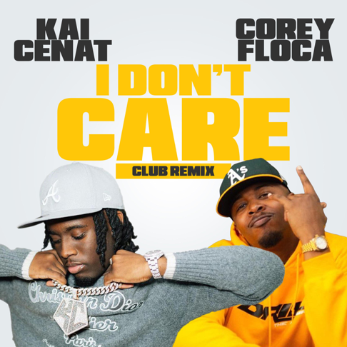 Corey Floca - Kai Cenat "I Don't Care" (Club Remix)