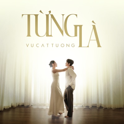  - Từng Là