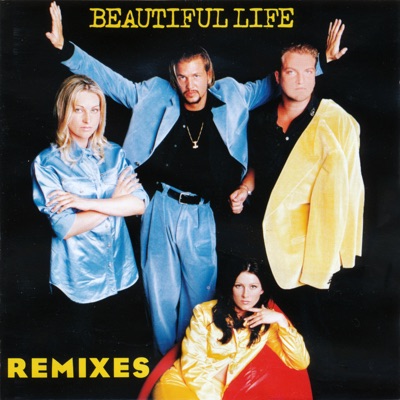  - Beautiful Life (Remixes)