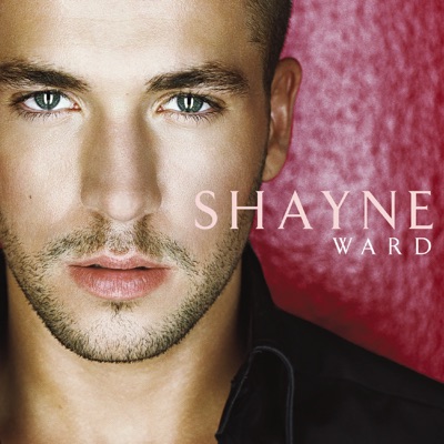  - Shayne Ward