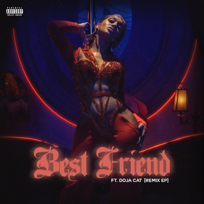  - Best Friend (feat. Doja Cat) [Remix EP]