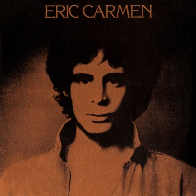  - Eric Carmen