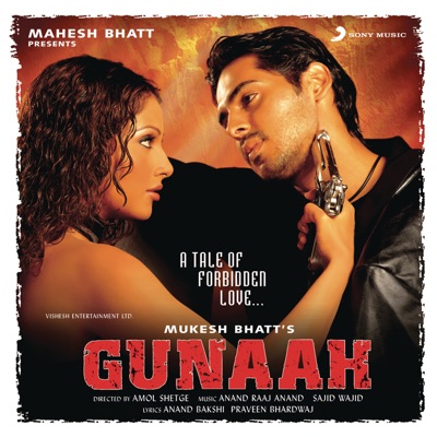 Anand Raaj Anand, Alka Yagnik, Babul Supriyo - Gunaah (Original Motion Picture Soundtrack)