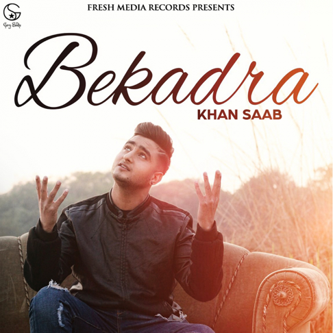 KHAN SAAB - Bekadra