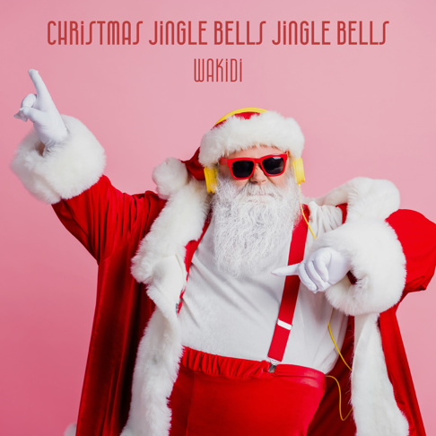 Wakidi - Christmas Jingle Bells Jingle Bells