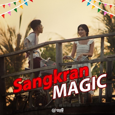  - Sangkran Magic