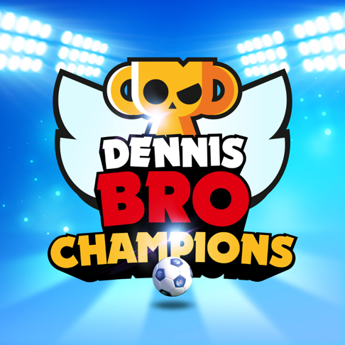 Dennis Bro - Champions (in Brawl Stars)