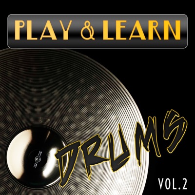  - Play & Learn Drums, Vol. 2