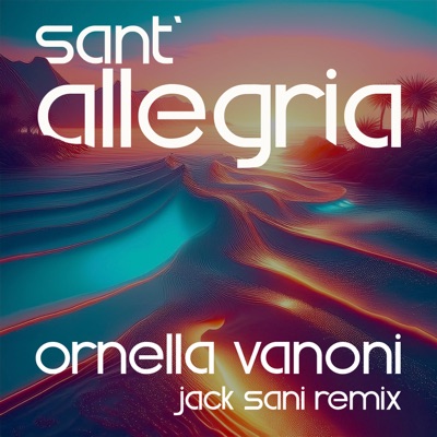  - Sant'allegria (Jack Sani Remix)