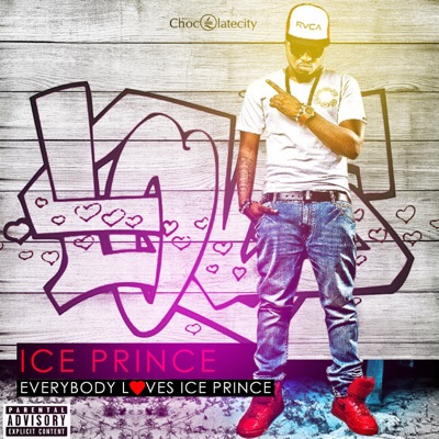  - Everybody Loves Ice Prince