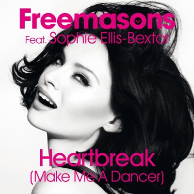  - Heartbreak (Make Me a Dancer) [feat. Sophie Ellis