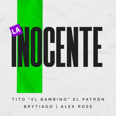  - La Inocente