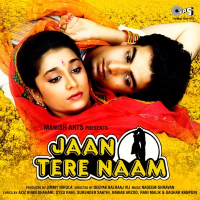  - Jaan Tere Naam (Original Motion Picture Soundtrack)