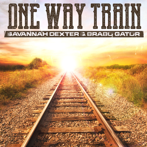 Savannah Dexter, Brabo Gator - One Way Train