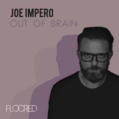  - Out of Brain