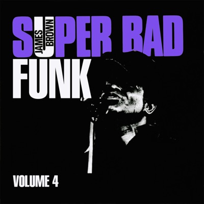  - Super Bad Funk Vol. 4