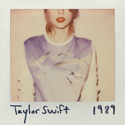 Taylor Swift - 1989 (Deluxe Edition)