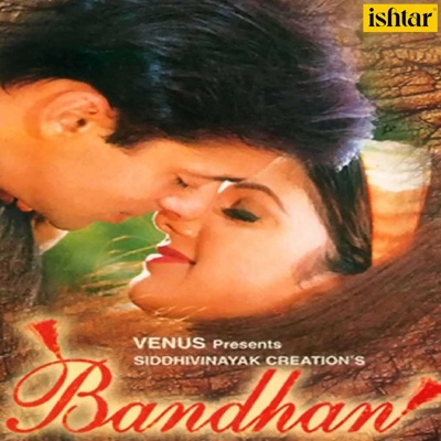  - Bandhan (Original Motion Picture Soundtrack)