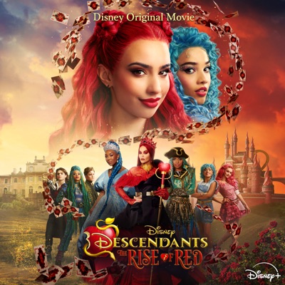  - Descendants: The Rise of Red (Original Soundtrack)