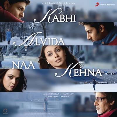  - Kabhi Alvida Naa Kehna (Original Motion Picture Soundtrack)