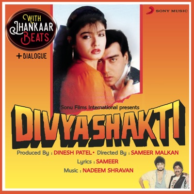  - Divya Shakti (With Jhankar Beats + Dialogues) [Original Motion Picture Soundtrack]