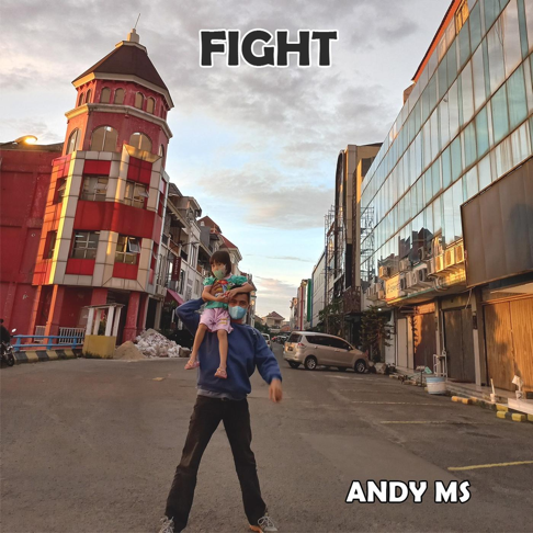 Andy Ms - Fight