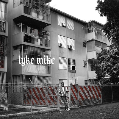  - LYKE MIKE
