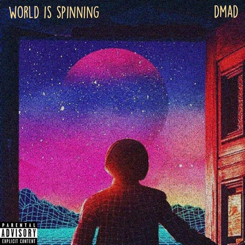 DMAD - World Is Spinning