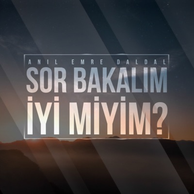 - Sor Bakalım İyi miyim?