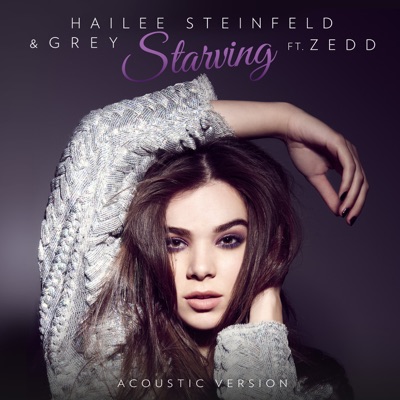  - Starving (feat. Zedd) [Acoustic]